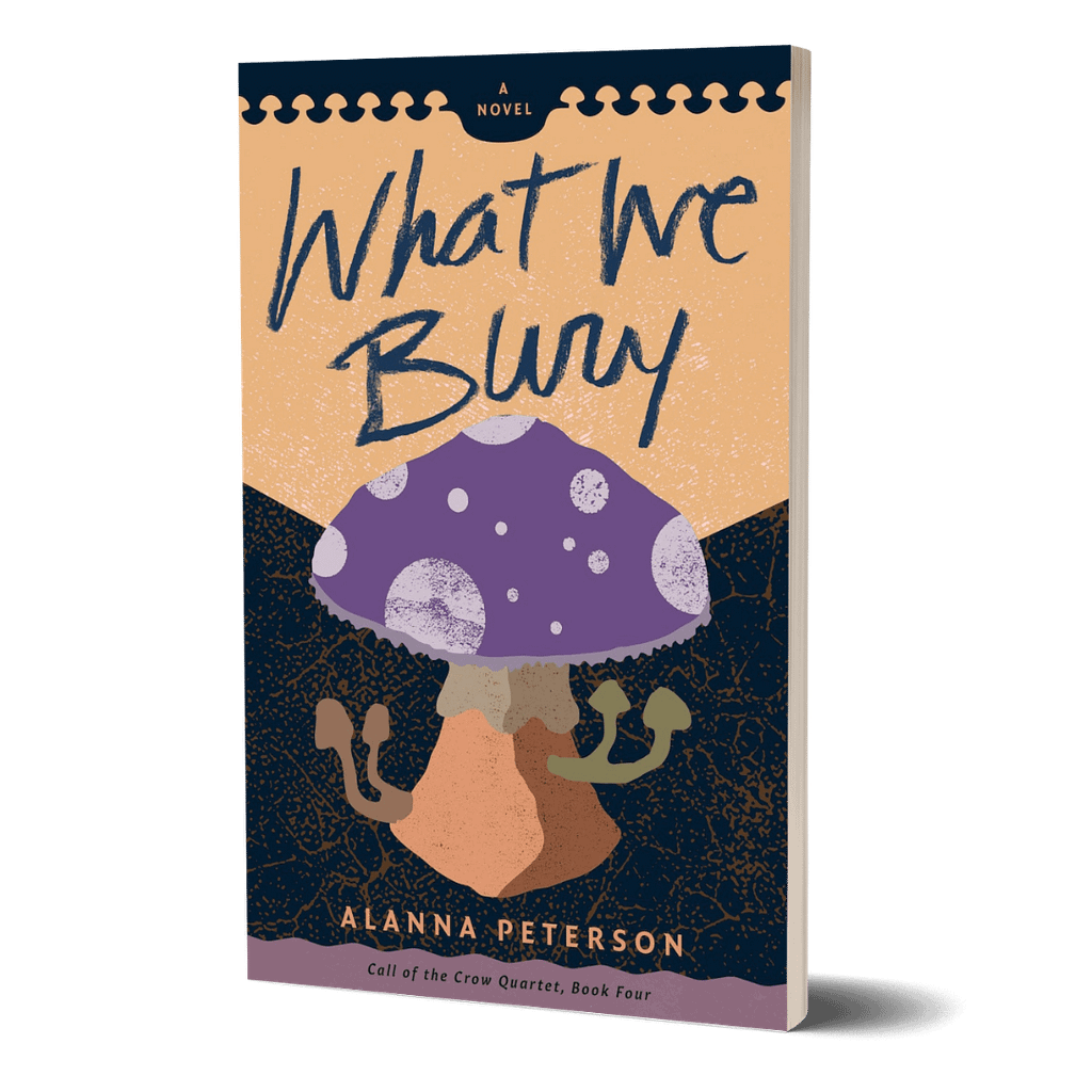 3D cover of What We Bury by Alanna Peterson. A purple mushroom dotted with moon-like orbs on the cap and four smaller mushrooms emerging from the stipe stands against a textured dark brown background.