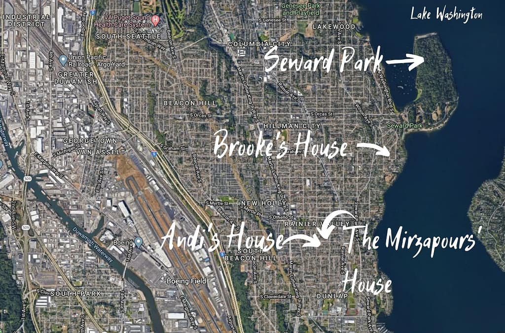 Map of South Seattle, including Seward Park, Brooke's house, Andi's house, and the Mirzapours' house